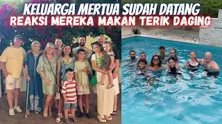 REAKSI MERTUA DAN ADIK IPAR MAKAN TERIK DAGING | BAHAGIA BISA KUMPUL