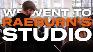 WE WENT TO CHRISTOPHER RAEBURN'S STUDIO!