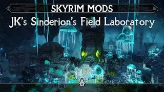JK's Sinderion's Field Laboratory | Skyrim Mods (SE/AE)