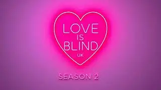 Sam Clines & Luke May - Dive Back into Love [ Love Is Blind UK | S2E6 ]