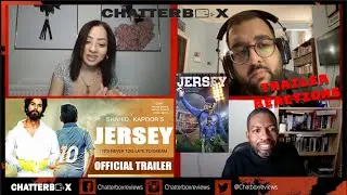Jersey - Shahid Kapoor, Mrunal Thakur, Gowtam Tinnanuri TRAILER REACTION | CHATTERBOX
