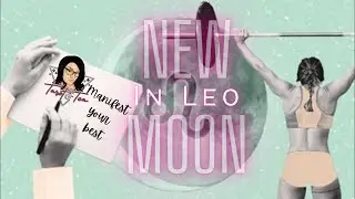New Moon in Leo Tarot Reading July 2022 #Tarot #NewMoon #Leo