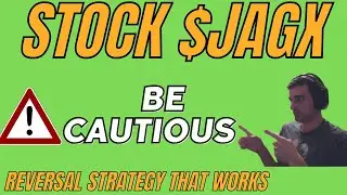 If Invested In Stock $JAGX Watch This Video! I Will Show How To Catch Reversals!