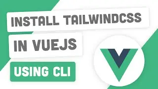 How to Install Tailwindcss In VueJS | Urdu & Hindi