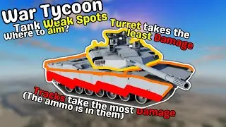 War Tycoon: Tank Weak spots (Where to Aim?)