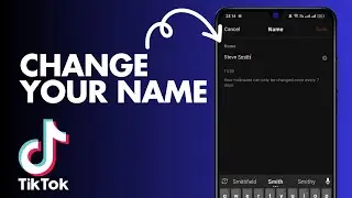 How to Change Your Display Name on TikTok | Update Name on TikTok