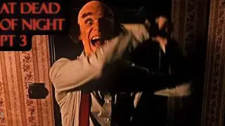 Poor Amy... | At Dead of Night (Part 3)