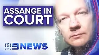 Wikileaks founder Julian Assange fronts London court | Nine News Australia
