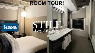 [Room Tour] STILE Hotel by Kasa DTLA - Los Angeles, CA
