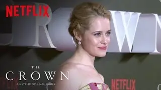 The Crown | From Read Through to Premiere | Netflix