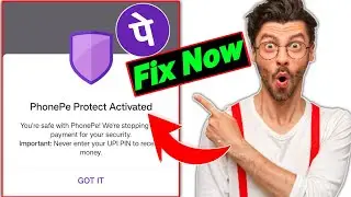 Phonepe Protect Activated Problem Permanent Resolved | we're stopping this payment for your security