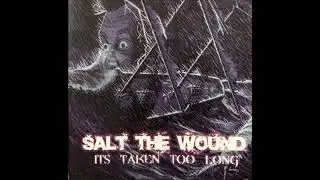 SALT THE WOUND - Tragedy On The Dancefloor [It's Taken Too Long Demo - 2004]