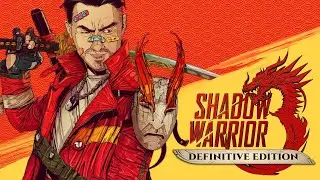 Shadow Warrior 3: Definitive Edition Announcement | PC, PlayStation 5, Xbox Series S|X | February 16