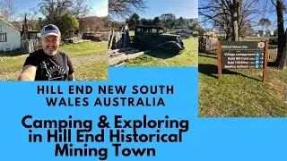 Camping in Hill End - New South Wales - Australia - Hill End Campground - Old Gold Mining Town