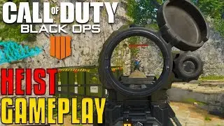 Black Ops 4 - Heist Gameplay | Call of Duty BO4