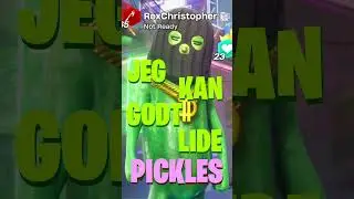 Hvorfor er du en PICKLE?  |  Dansk Fortnite