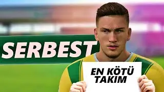 Türkiye Liglerinin En Kötü Takımı Ama Sadece Serbest Rebuild // FC 24 Kariyer Modu