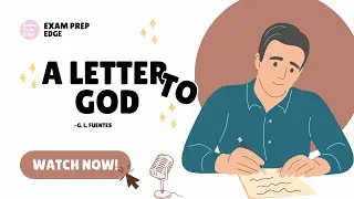 A Letter to God Summary (Class 10 English - First Flight) | Exam Prep Edge
