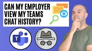 Может ли мой работодатель просматривать историю моих чатов в Microsoft Teams?