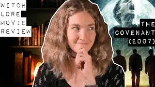 Обзор фильма «Ведьма: Завет» (2006) | Реальный мир, история и колдовство