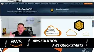 AWS Solutions e AWS Quick Starts: duas soluções diferentes que podem facilitar seu dia a dia na AWS!