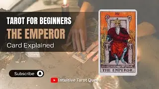 The Emperor Tarot Card Reading | Stability, & Divine Masculine Energy || Intuitive Tarot Queen ||