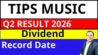 TIPSMUSIC share latest news I TIPSMUSIC dividend I TIPSMUSIC q2 result 2026 I TIPSMUSIC result today