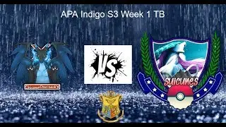 APA Indigo S3 W1 TB Chicago Charizards vs Monterrey Suicunes