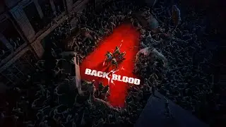 Back 4 Blood| 3 акт| 2 часть| Прохождение Back 4 Blood|