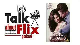 Episode 66 - Hope Floats