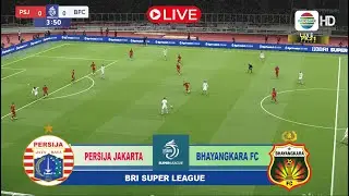 🔴LIVE  PERSIJA JAKARTA VS BHAYANGKARA FC   BRI SUPER LEAGUE 2025 SIMULASI GAME