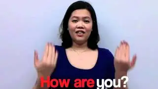 Signing Exact English : How Are You