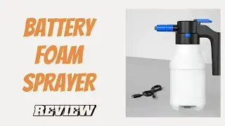 Temu Electric Foam Sprayer Review &ndash; Worth the Buy?