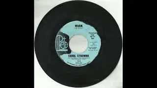 CAROL STROMME - Warm (1968) [45rpm, promo]