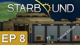 Starbound - Episode 8 - Erchius Crystal Obtained