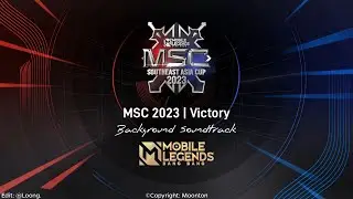 MSC 2023 | Victory Soundtrack
