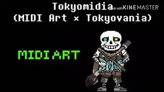 Tokyomidia (Midi Art × Tokyovania) (13+)