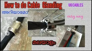UG Cable  glanding (malayalam ) || gland