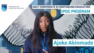 NAIT International Professional Development Certificates: Ajoke's Story