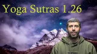 Yoga Sutra 1.26  🕉  Master Vincent Ferrer