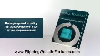 How To Build Your Online Business With Simple Website Flipping Strategies!
