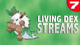Building My Gen 3 Home Living Dex - Part 7