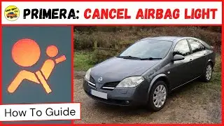 Nissan Primera P12: как отключить индикатор подушки безопасности (легко)