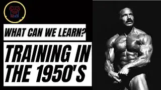 Hypertrophy In The 1950s
