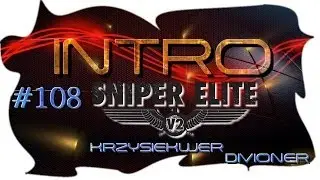 #108. Intro do Sniper Elite v2 [By:39Mata]-Dla Krzysiekwer