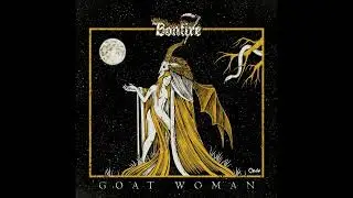 Bonfire - Goat Woman (EP, 2021)