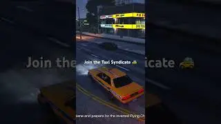 Join the Taxi Syndicate #gta #gta6 #gtaonline #taxisyndicate #gta5