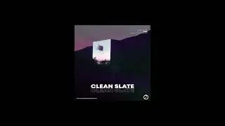 TGAO - Clean Slate (Audio)