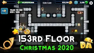 153rd Floor | Christmas 2020 #16 | Diggy's Adventure