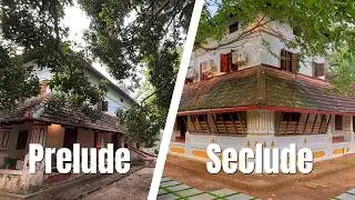 Prelude to Seclude | The Quiet Reawakening of Seclude Karthika Nivas, Kerala